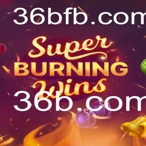 Explorando o Mundo Fascinante de SuperBurningWins